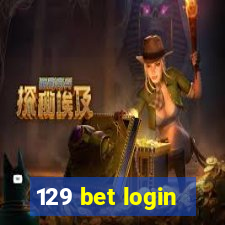 129 bet login